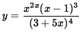 $ y = \displaystyle{ x^{2x} (x-1)^3 \over (3+5x)^4 } $