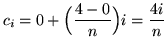 $ c_{i} = 0 + \Big( \displaystyle{ 4-0 \over n } \Big) i = \displaystyle{ 4i \over n } $