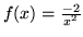 $f�(x) = \frac{-2}{x^2}$