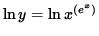 $ \ln y = \ln x^{(e^x)} $