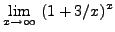 $ \displaystyle{ \lim_{x \to \infty} \ (1 + 3/x)^x } $