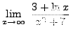 $ \displaystyle{ \lim_{x \to \infty} \ { 3 + \ln x \over x^2+7 } } $