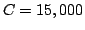 $C=15,000$
