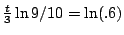 $\frac{t}{3}\ln 9/10=\ln(.6)$