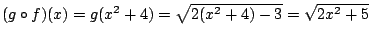 $(g \circ f)(x)=g(x^2+4)=\sqrt{2(x^2+4)-3}=\sqrt{2x^2+5}$