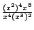 $\frac{(x^2)^4 x^5}{x^4 (x^3)^2}$