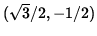 $ ( \sqrt{3} /2, -1/2) $