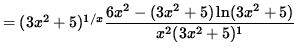 $ = (3x^2+5)^{1/x} \displaystyle{ 6x^2 - (3x^2+5) \ln(3x^2+5) \over x^2 (3x^2+5)^1 } $