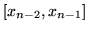 $ [x_{n-2}, x_{n-1}] $