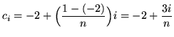 $ c_{i} = -2 + \Big( \displaystyle{ 1-(-2) \over n } \Big) i = -2 + \displaystyle{ 3i \over n } $