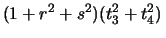 $\displaystyle (1+r^2+s^2)(t_3^2+t_4^2) \,$