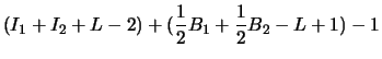 $\displaystyle (I_1 + I_2 + L - 2) + (\frac{1}{2}B_1 + \frac{1}{2}B_2 - L + 1) - 1$