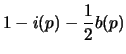 $\displaystyle 1 - i(p) - \frac{1}{2}b(p)$