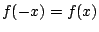 $f(-x)=f(x)$