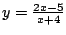 $y=\frac{2x-5}{x+4}$