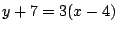 $y+7=3 (x-4)$