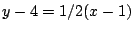 $y-4=1/2(x-1)$