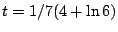 $t=1/7(4+\ln 6)$