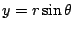 $y=r\sin\theta$