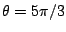 $\theta=5\pi/3$