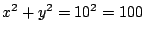 $x^2+y^2=10^2=100$